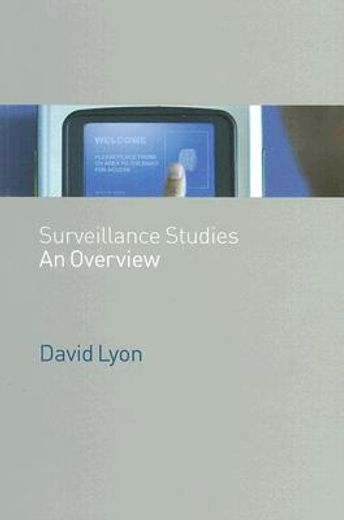 surveillance studies,an overview