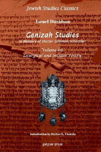 genizah studies in memory of doctor solomon schechter liturgical and secular poerty