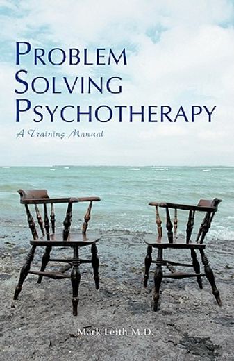 problem solving psychotherapy,a training manual of an integrative model