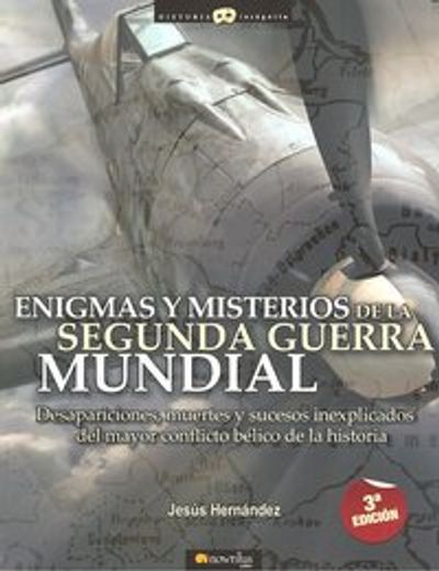 enigmas y misterios de la segunda g.m. (in Spanish)