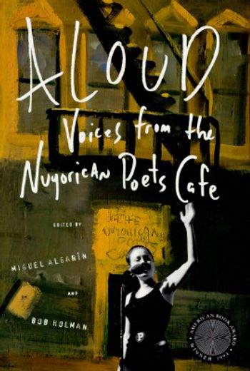 aloud,voices from the nuyorican poets´ cafe (en Inglés)