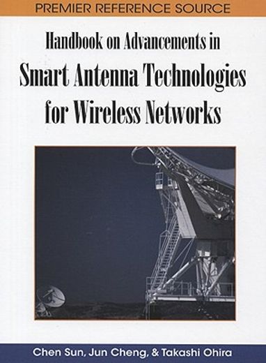 handbook on advancements in smart antenna technologies for wireless networks