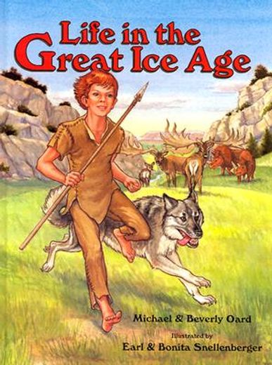 Life in the Great Ice Age (in English)