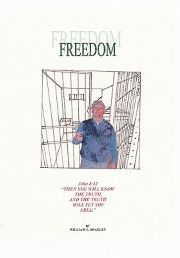 freedom,compiled study of the gospel of john