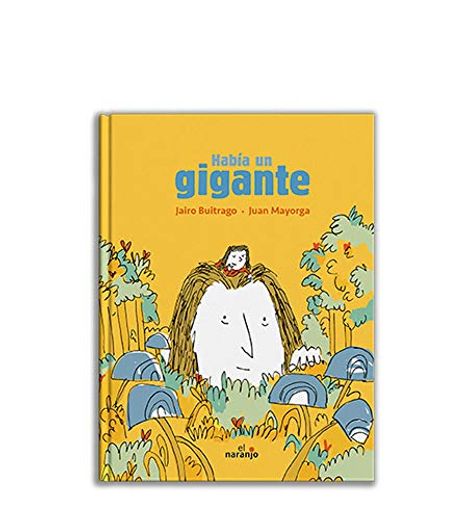 Había un Gigante (in Spanish)