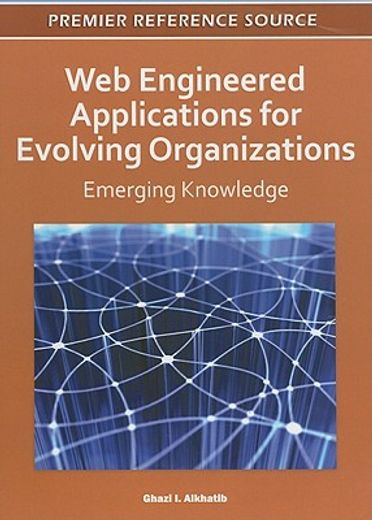 web engineered applications for evolving organizations,emerging knowledge