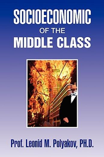 socioeconomic of the middle class