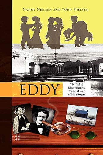 eddy,the trial of edgar allan poe for the murder of mary rogers