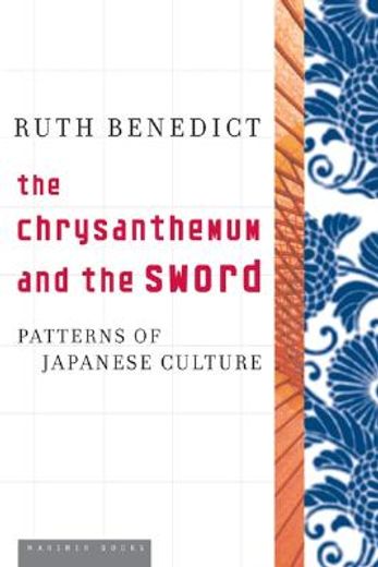 the chrysanthemum and the sword,patterns of japanese culture