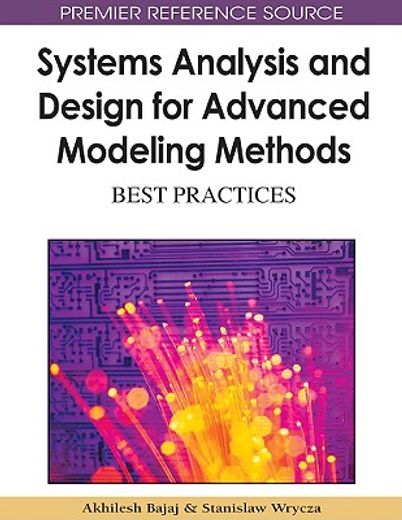 systems analysis and design for advanced modeling methods,best practices
