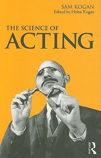 the science of acting (en Inglés)