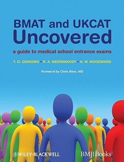 bmat and ukcat uncovered,a guide to medical school entrance exams (en Inglés)