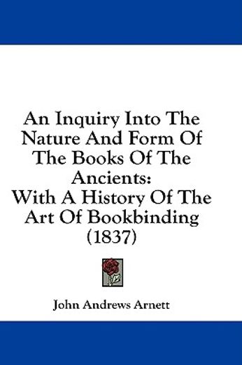 an inquiry into the nature and form of t