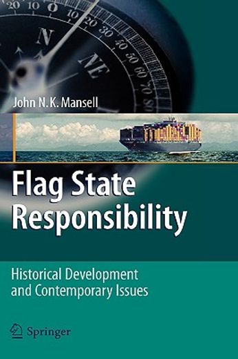 flag state responsibility,historical development and contemporary issus