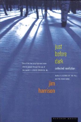 just before dark,collected nonfiction