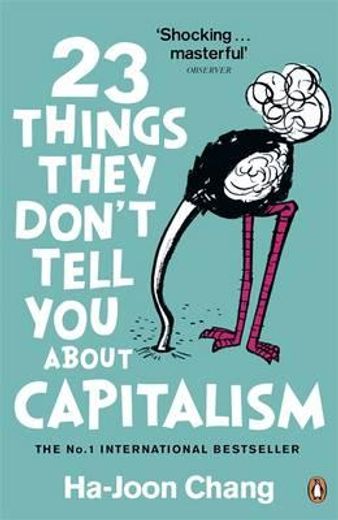 23 Things They Don'T Tell you About Capitalism (in English)