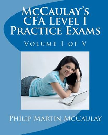 mccaulay`s cfa level i practice exams