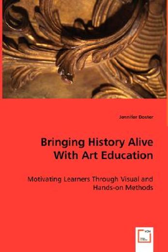 bringing history alive with art education