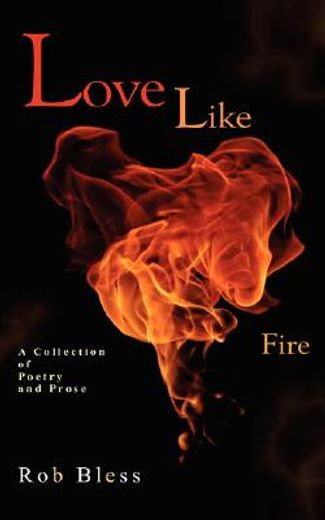 love like fire