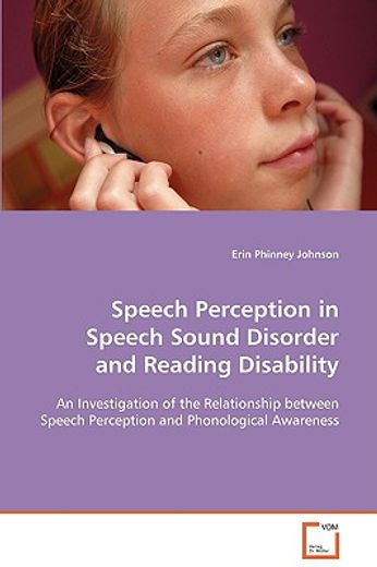 speech perception in speech sound disorder and reading disability