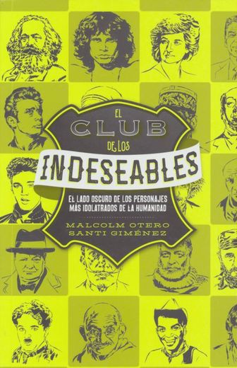 Club de los Indeseables, el (in Spanish)
