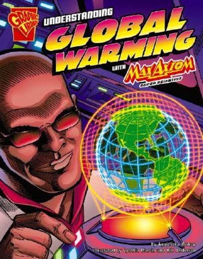 understanding global warming with max axiom, super scientist (in English)