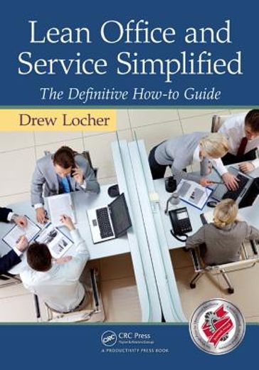 lean office and service simplified,the definitive how-to guide