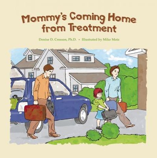 mommy´s coming home from treatment (in English)