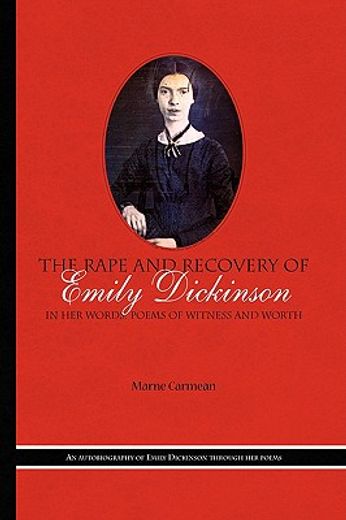 rape and recovery of emily dickinson (en Inglés)