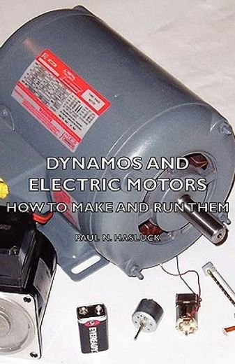 dynamos and electric motors - how to mak