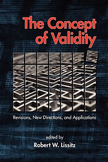 the concept of validity,revisions, new directions, and applications