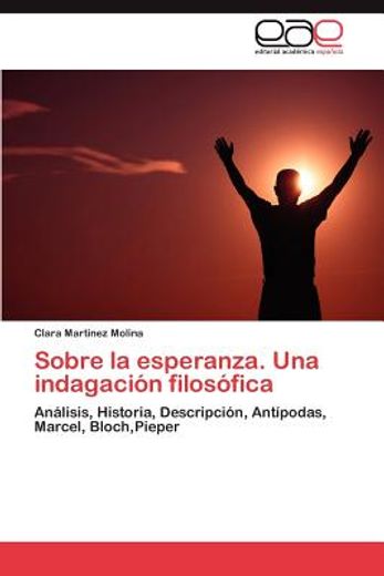 sobre la esperanza. una indagaci n filos fica (in Spanish)