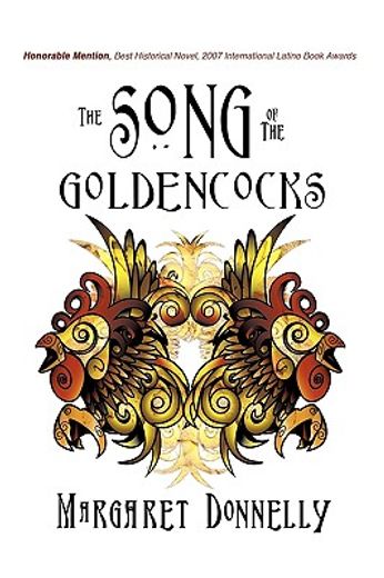 the song of the goldencocks,a historical novel