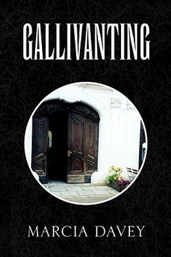 gallivanting