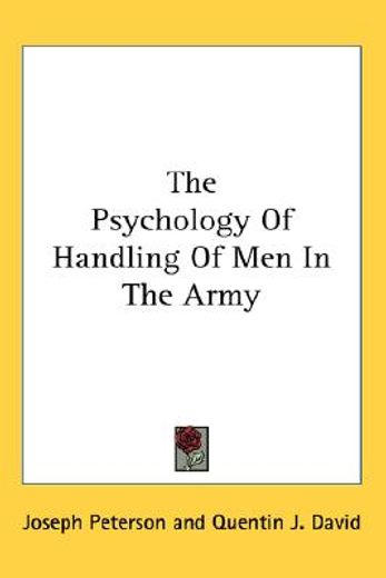 the psychology of handling men in the army
