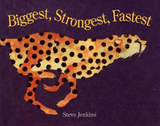 biggest, strongest, fastest (in English)