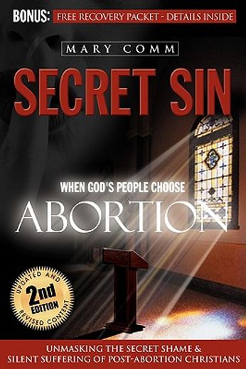 secret sin: when god ` s children choose abortion