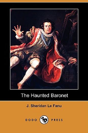the haunted baronet (dodo press)