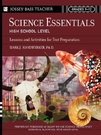 science essentials, high school level: lessons and activities for test preparation (en Inglés)