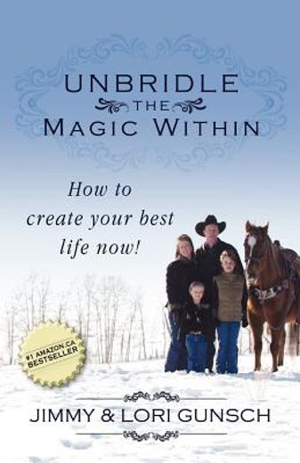 unbridle the magic within