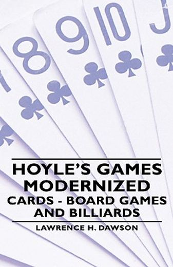 hoyle´s games modernized,cards - board games and billiards