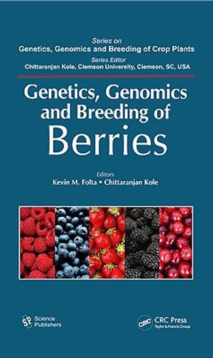 Genetics, Genomics and Breeding of Berries (en Inglés)