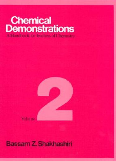 chemical demonstrations, volume 2: a handbook for teachers of chemistry (en Inglés)