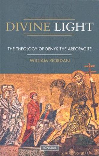 divine light,theology of denys the areopagite