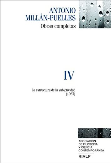 Obras Completas Millan-Puelles (Vol. 4)