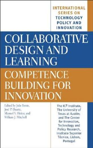 collaborative design and learning,competence building for innovation
