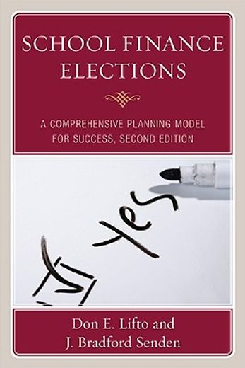 school finance elections,a comprehensive planning model for success