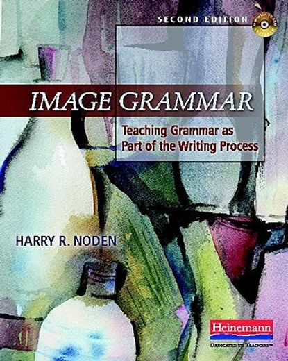 image grammar,teaching grammar as part of the writing process (en Inglés)