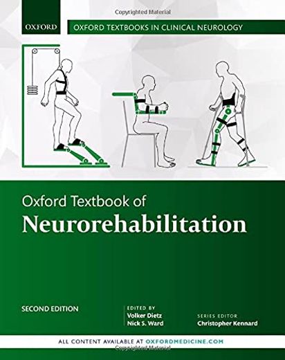 Oxford Textbook of Neurorehabilitation (Oxford Textbooks in Clinical Neurology) (in English)
