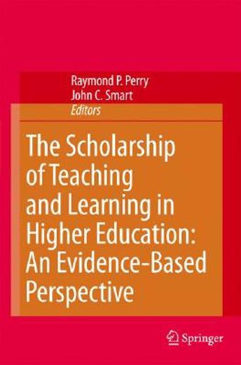 the scholarship of teaching and learning in higher education,an evidence-based perspective